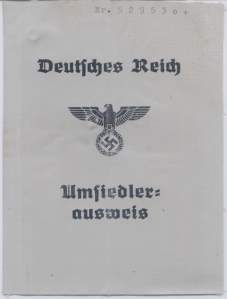 greres Bild - Ausweis Umsiedler    1941
