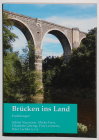 Buch Brücken ins Land, Edition Zeitsprung